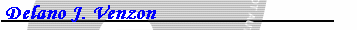 Delano J. Venzon